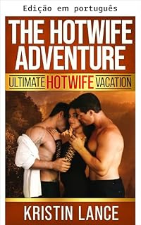 Livro A aventura hotwife (Histórias MMF independentes Livro 4)
