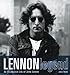 Lennon Legend: An Illustrated Life of John Lennon