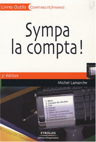 Sympa la compta ! (French Edition) by (Paperback)