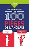 Les 100 pièges de l'anglais (Librio Mémo t. 1183) (French Edition) by 