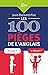 Les 100 pièges de l'anglais (Librio Mémo t. 1183) (French Edition) by 