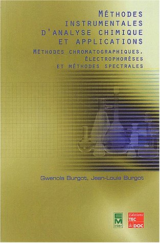 Méthodes instrumentales d'analyse chimique et applications