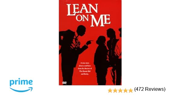 Lean On Me Full Movie Online Free
