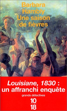 Une  saison de fièvres