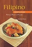 Filipino Homestyle Dishes: Delicious Meals in Minutes (Learn to Cook Series)