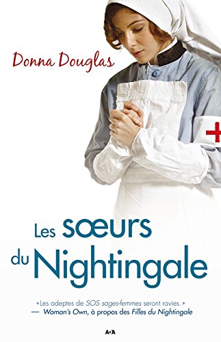 Les soeurs du Nightingale (French Edition)