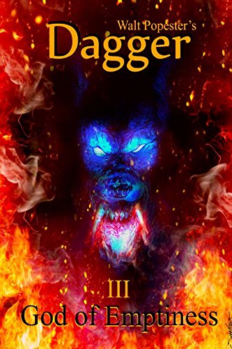 Download Dagger - God of Emptiness (Born to Be Free series) (Volume 3) Download Dagger - God of Emptiness (Born to Be Free series) (Volume 3)
