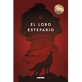 El lobo estepario (Aubiblio Cl&aacute;sicos) (Spanish Edition)