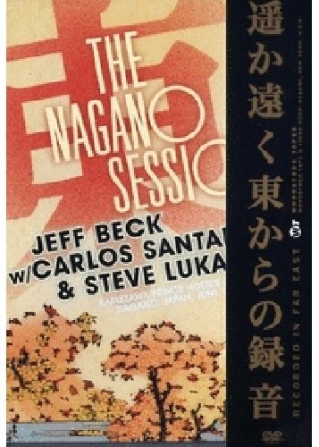 The Nagano Sessions Beck Santana Lukather