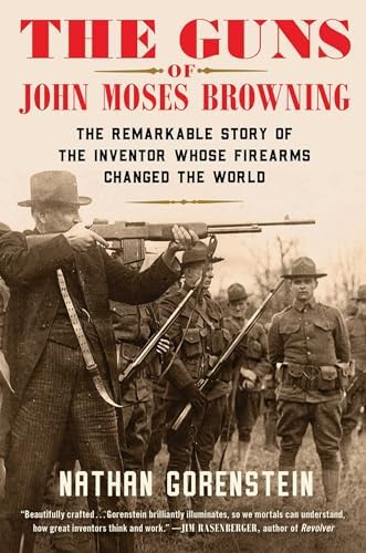 AMERICA'S PREMIER GUNMAKERS: BROWNING: K.D. Kirkland
