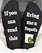 Bring Me A Tequila Socks Funny Gifts If You Can Read This