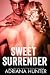 Sweet Surrender (Complete Series)