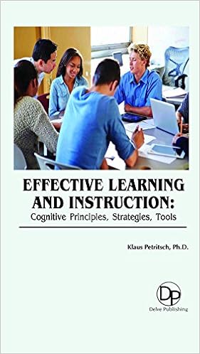 Effective Learning and Instruction: Cognitive Principles, Strategies, Tools (2017) - Klaus Petritsch