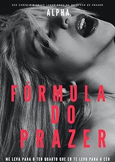 Livro Fórmula do Prazer: Me leva para o teu quarto que eu te levo para o céu