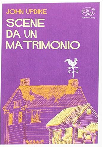 John Updike – Scene da un matrimonio (2018)