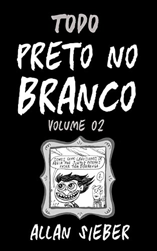 Livro Todo Preto no Branco Vol. 2