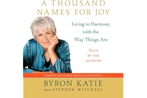 A Thousand Names for Joy: Living in Harmony with the Way Things Are
