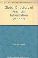 The Global Directory of Financial Information Vendors 155623788X Book Cover