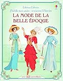 J'habille mes amies - à travers l'Histoire - La belle époque by 