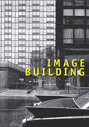D0wnl0ad Image Building: How Photography Transforms Architecture WORD