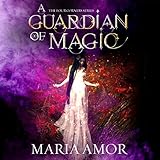 A Guardian of Magic: The Four Corners Cozy