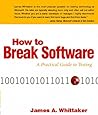How to Break Software: A Practical Guide to Testing W/CD