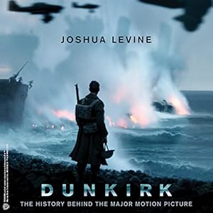 Dunkirk -  Joshua Levine