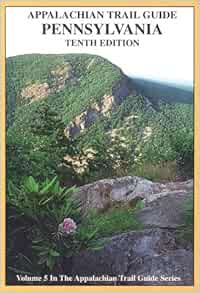Guide To The Appalachian Trail In Pennsylvania Appalachian Trail Guides Series Volume 5 The Appalachian Trail Guide Series Wayne E Gross 9781889386034 Amazon Com Books