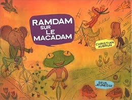 Ramdam sur le macadam