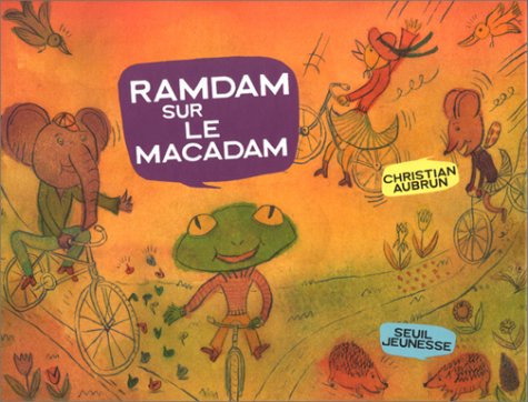 Ramdam sur le macadam