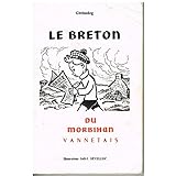 Image de Le Breton du Morbihan vannetais : Et un vocabulaire de 2000 mots essentiels