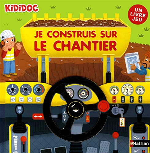 Je construis sur le chantier by 