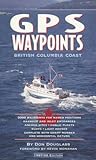 Gps Waypoints: British Columbia Coast by 
