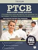 Image de PTCB Exam Study Guide 2015-2016: PTCB Exam Study Book and Practice Test Questions for the Pharmacy Technician Certification Board Examination