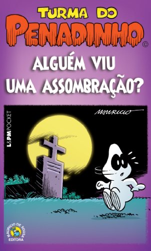 Livro Penadinho   Alguém Viu Uma Assombração?   Coleção L PM Pocket