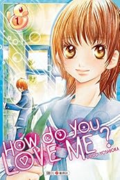 How do you love me ?