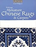 Making Miniature Chinese Rugs & Carpets by 