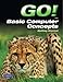GO! with Basic Computer Concepts Getting Started (Custom Phit: The Pearson Custom Program for Cis)