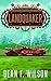 Landquaker: A Steampunk Dystopian Adventure (The Great Iron War, Book 4)