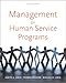 Management of Human Service Programs (SW 393T 16- Social Work Leadership in Human Services Organizations)