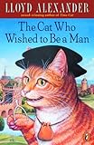 The Cat Who Wished to Be a Man: 2