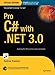 Pro C# with .NET 3.0, Special Edition by Andrew Troelsen