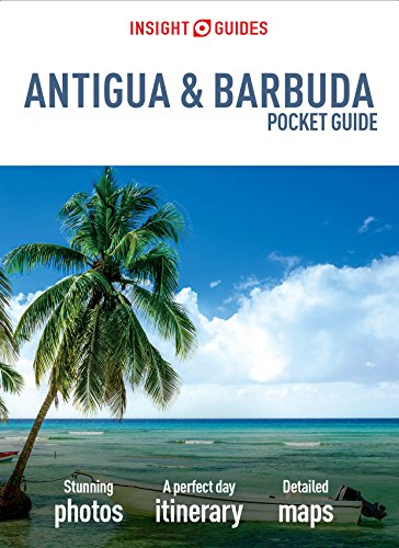 Download Insight Guides: Pocket Antigua & Barbuda (Insight Pocket Guides) Download Insight Guides: Pocket Antigua & Barbuda (Insight Pocket Guides)