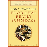 Food That Really Schmecks: Mennonite Country Cooking (Life Writing) book cover