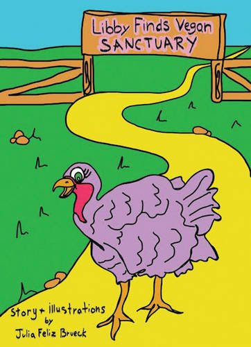 Libby Finds Vegan Sanctuary BOARD BOOK