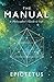 The Manual: A Philosopher's Guide to Life by