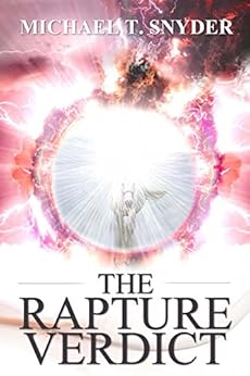 The Rapture Verdict by [Snyder, Michael]