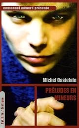 Préludes en mineurs