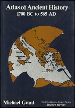 Atlas of Ancient History. Atlas of Ancient History.