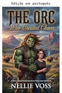 Livro O orc que criou o caos (Seu par orc)